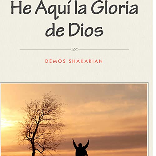 Portada del libro He Aquí La Gloria de Dios
